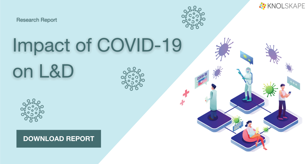 the impact of covid-19 on L&D research report y KNOLSKAPE