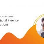 digital fluency in the workplace