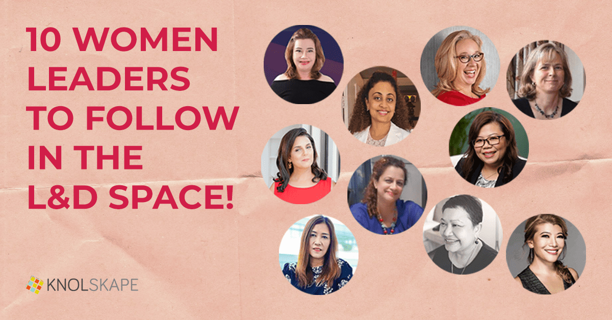 10 women leaders to follow in the L&D space