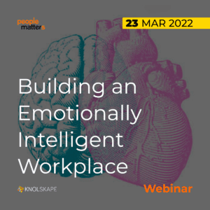 KNOLSKAPE Webinar – Building Emotionally Intelligent Workplace – People Matters
