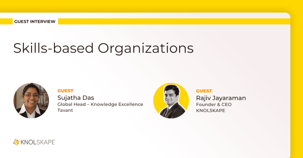 Guest-Interview-Sujatha-Das-and-Rajiv-Jayaraman-on-‘Skills-based-Organizations