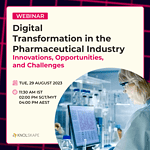 Digital Transformation in the Pharmaceutical Industry KNOLSKAPE Webinar