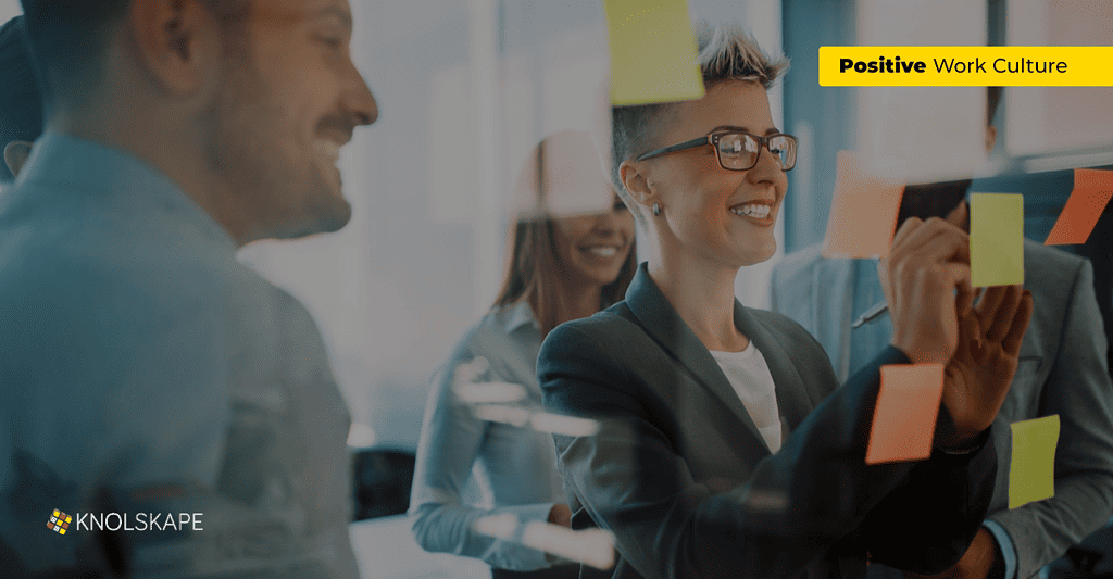 KNOLSKAPE Blog - The Role of Leadership in Creating and Sustaining the Culture of Happiness