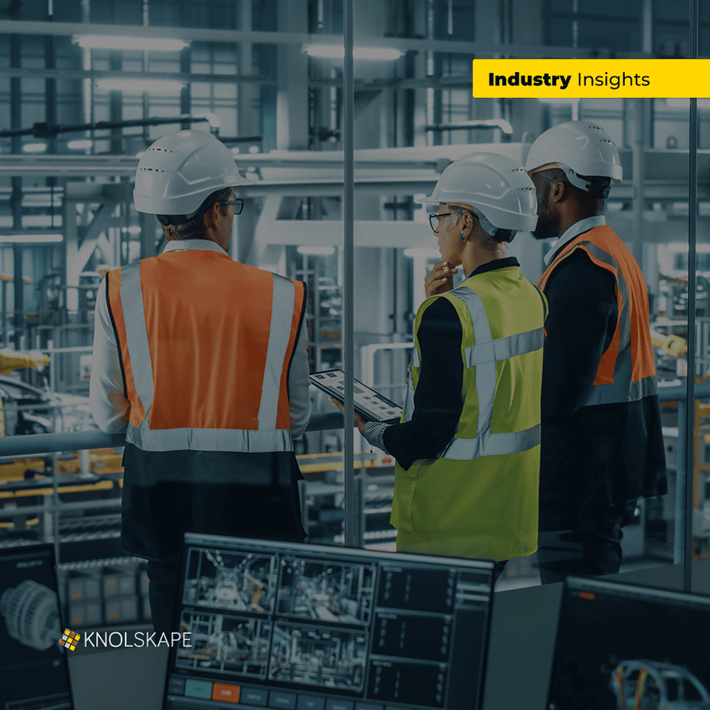 KNOLSKAPE Insights Centre Manufacturing Industry