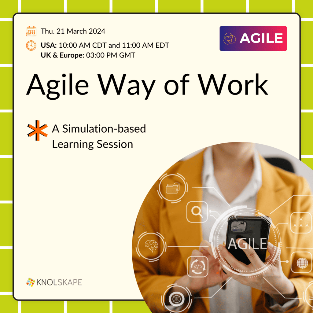 Agile Way of Work – USA and UK – 21 March 2024