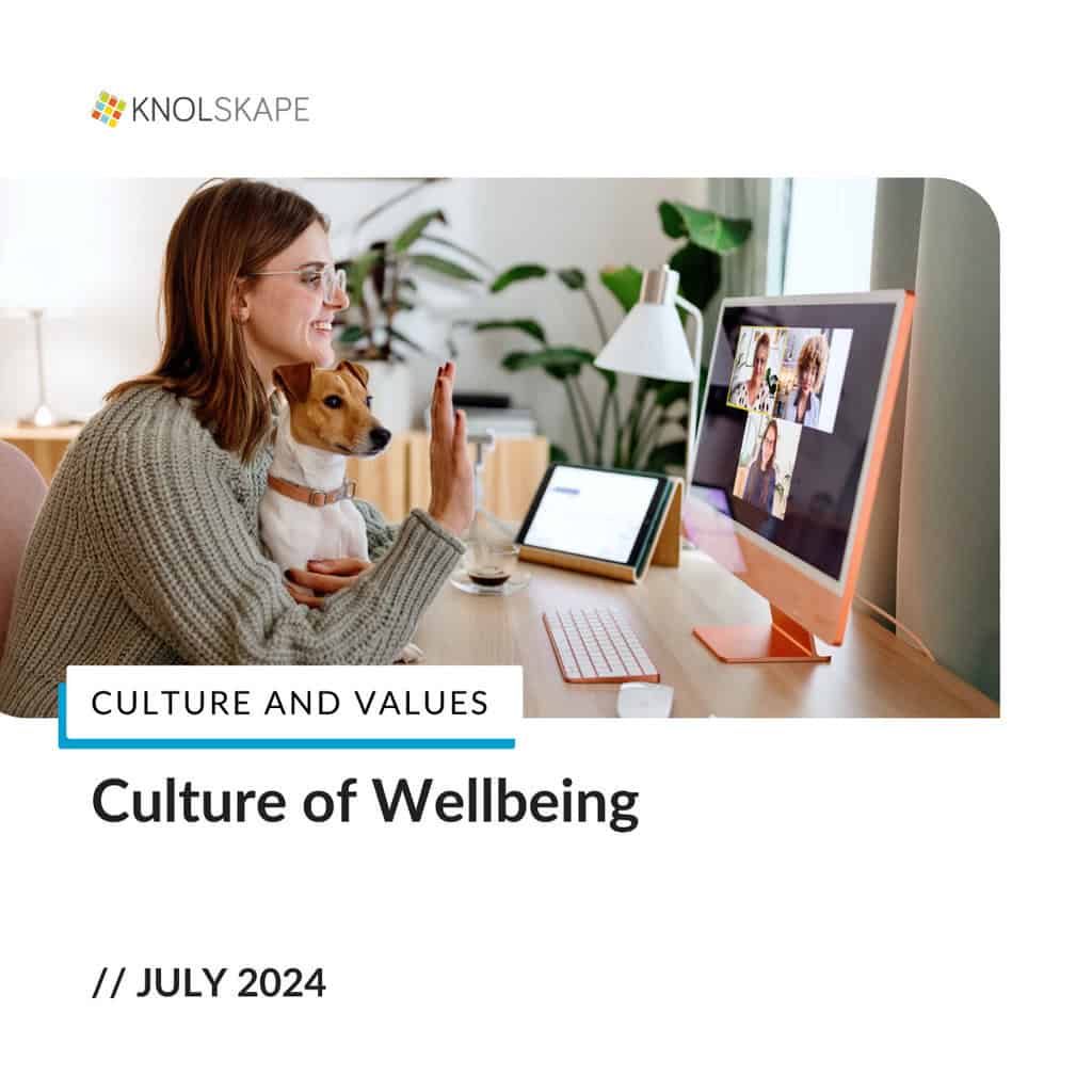 KNOLSKAPE Blog - Strategies for Maintaining Wellbeing in Remote and Hybrid Workforces