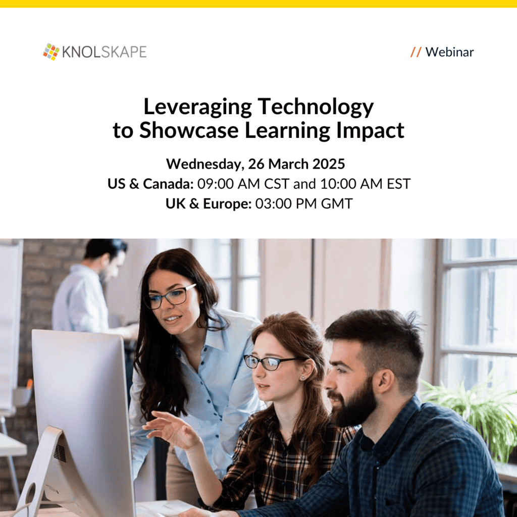 KNOLSKAPE - Leverage Technology to Showcase Learning Impact - 26 March 2025