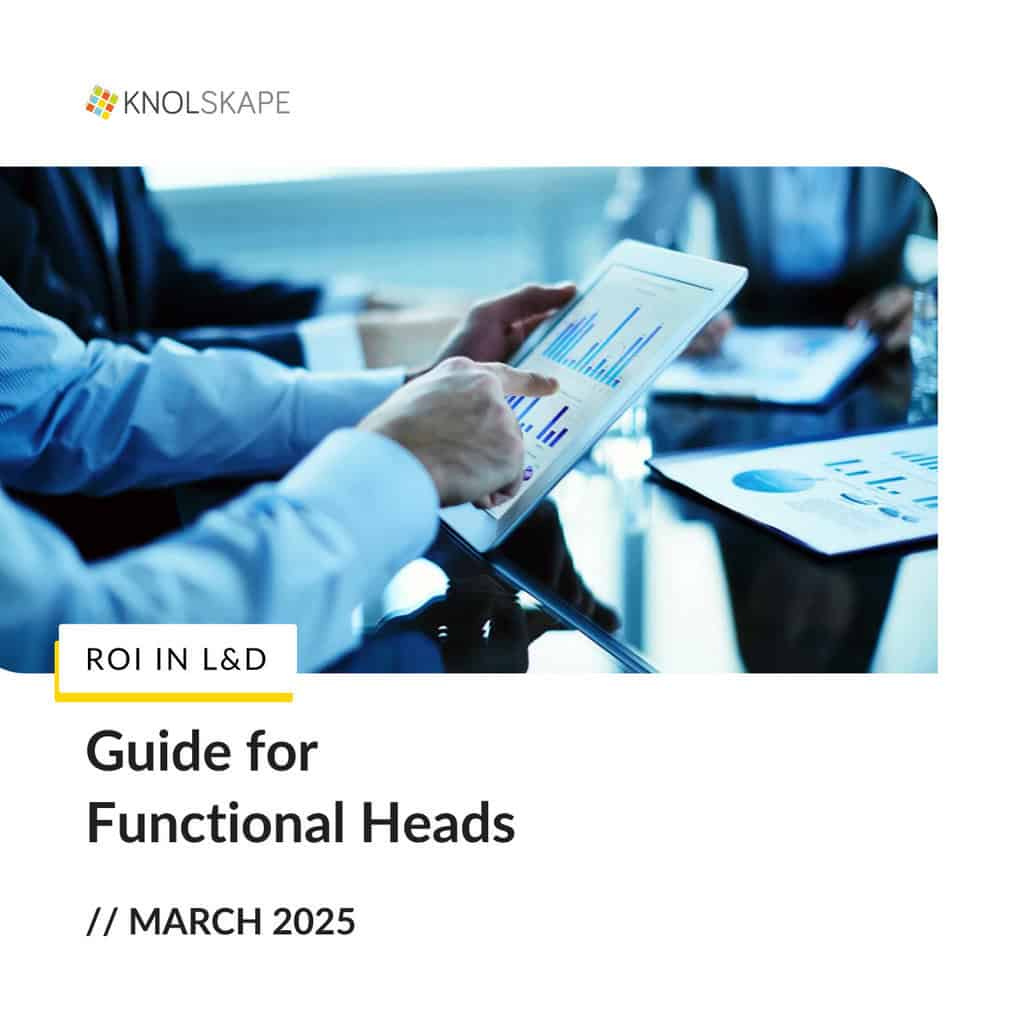 KNOLSKAPE Blog - How to Talk ROI and Win Leadership Buy-In L&D Guide for Functional Heads