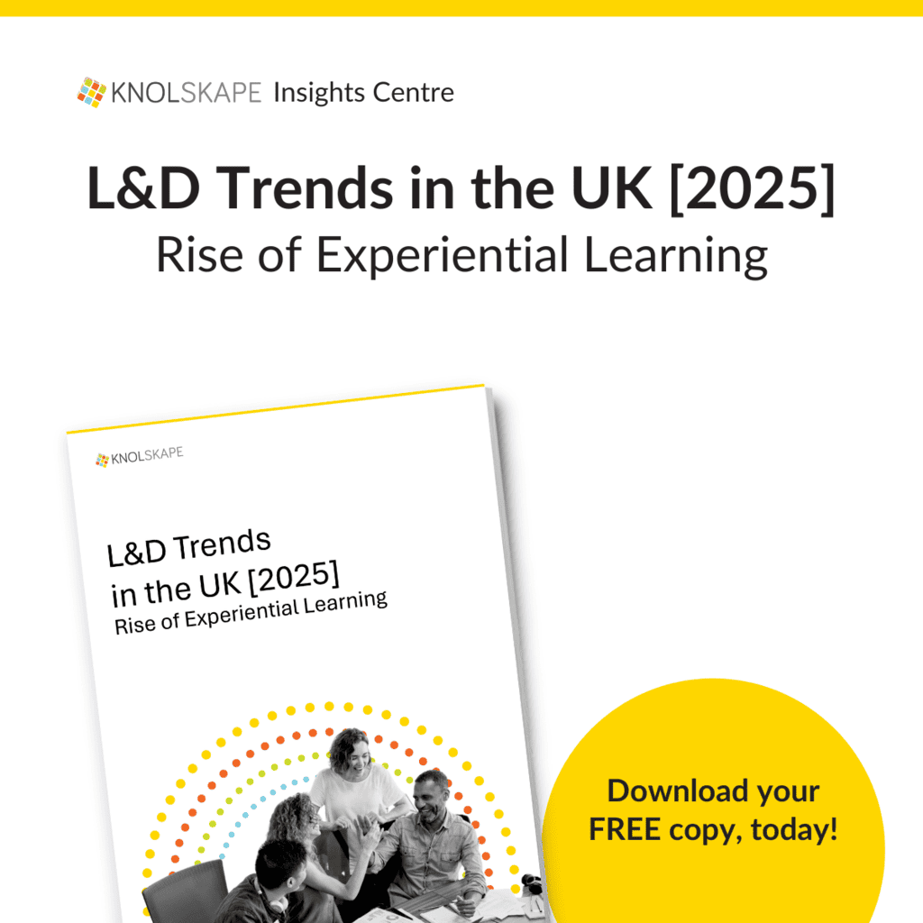 KNOLSKAPE Insights Centre - L&D Trends UK 2025 Experiential Learning