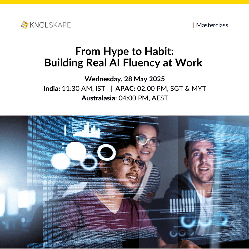 KNOLSKAPE - From Hype to Habit Building Real AI Fluency at Work - 28 May 2025 - East Zone