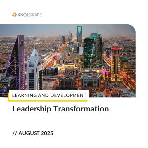 KNOLSKAPE Blog - Enterprise Organizational Development Consultants in Dubai & Saudi Arabia